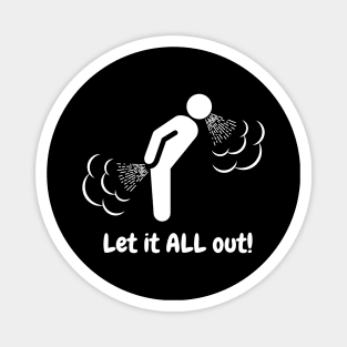 Let It All Out 01a Magnet